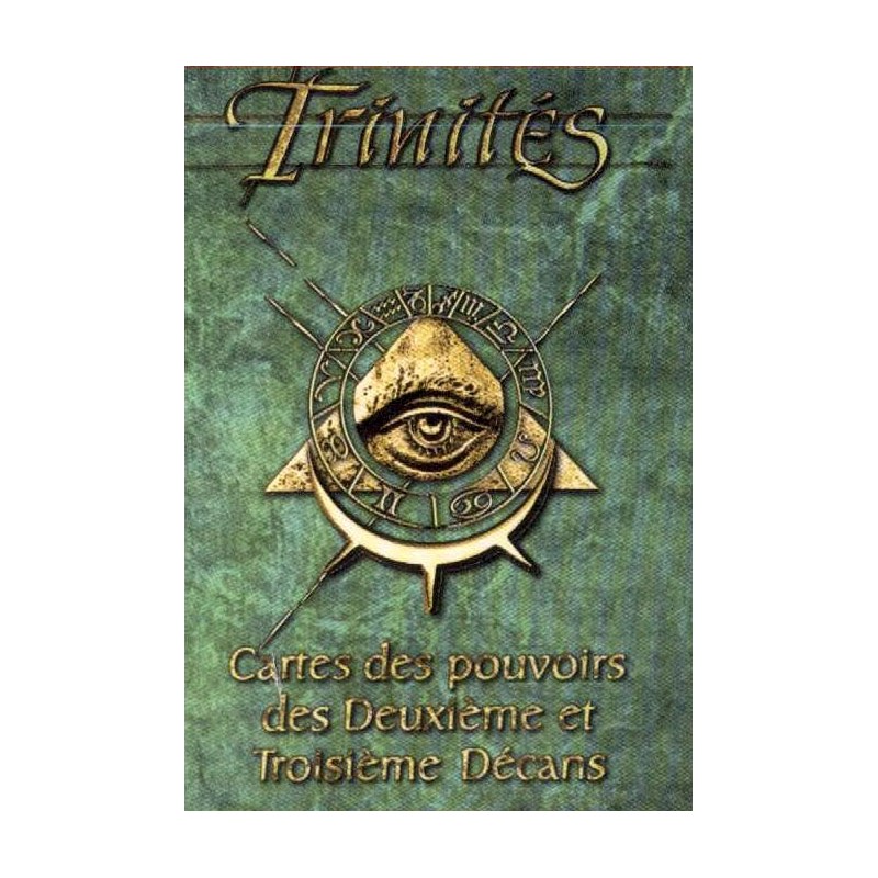 Trinités : cartes des pouvoirs des Deuxième et Troisième Décans