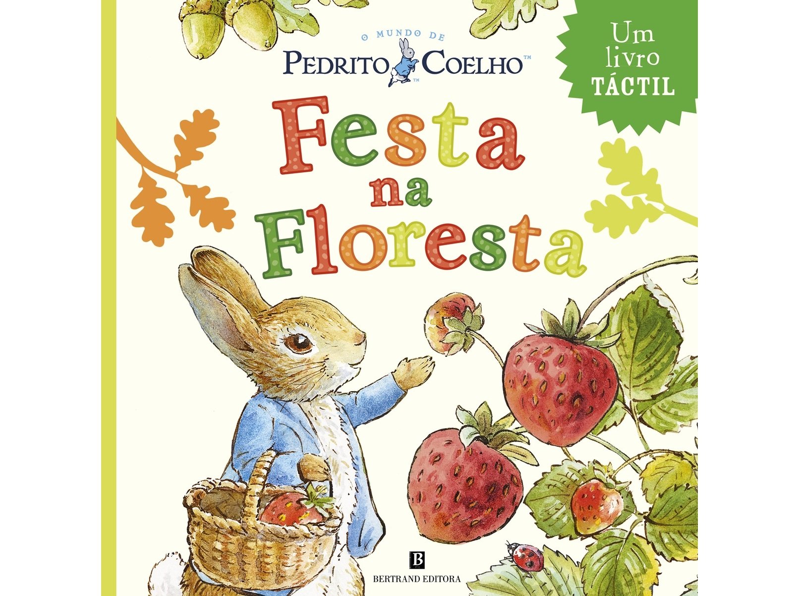 LIVRO PEDRITO COELHO - FESTA NA FLORESTA BEATRIX POTTER