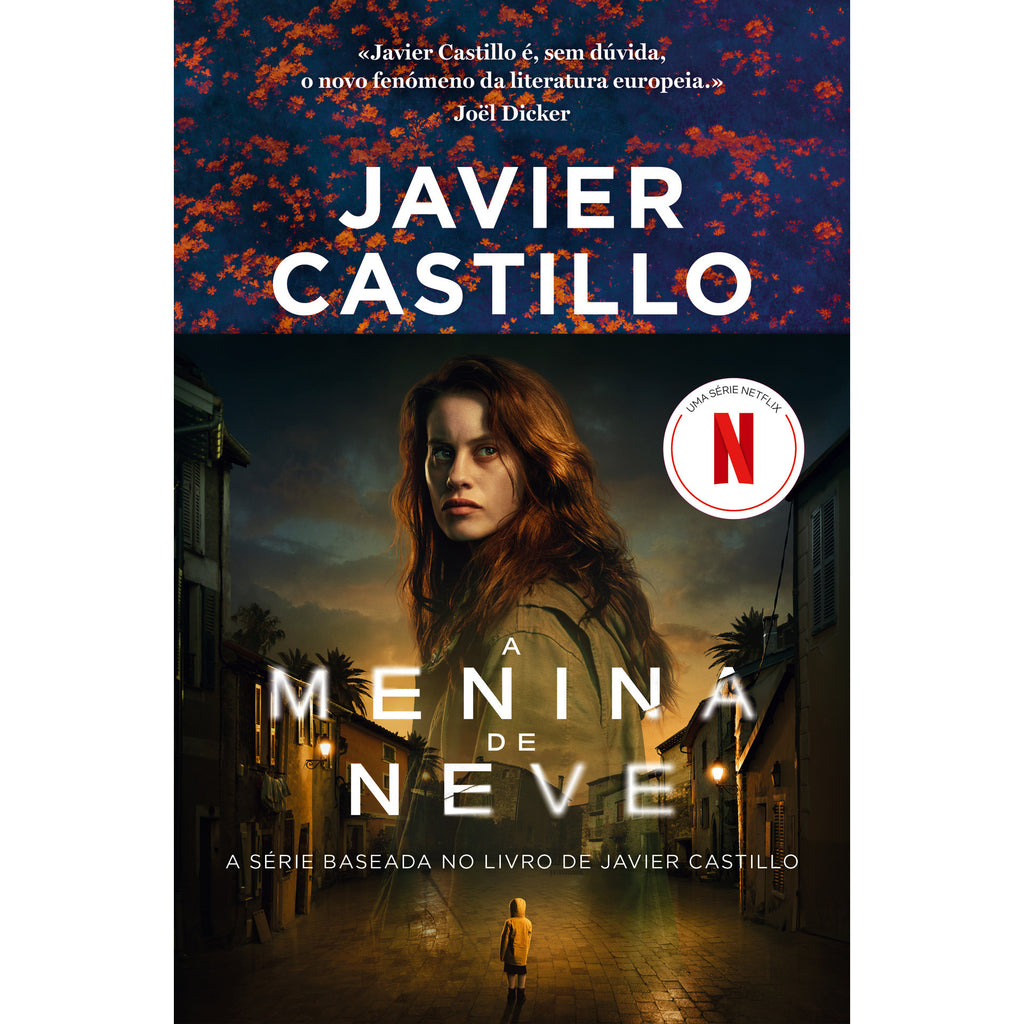 A Menina de Neve de Javier Castillo