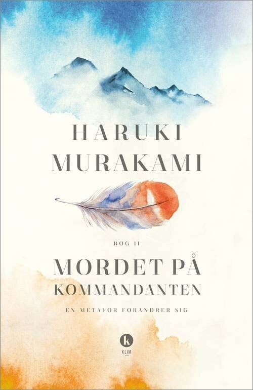 Mordet På Kommandanten - Bog 2 - Haruki Murakami - Bog