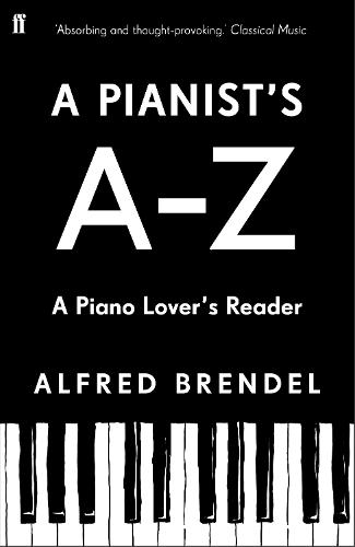 A Pianist's A: A piano lover's reader (Paperback)
