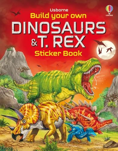 Build Your Own Dinosaurs and T. Rex Sticker Book - Build Your Own Sticker Book (Paperback)
