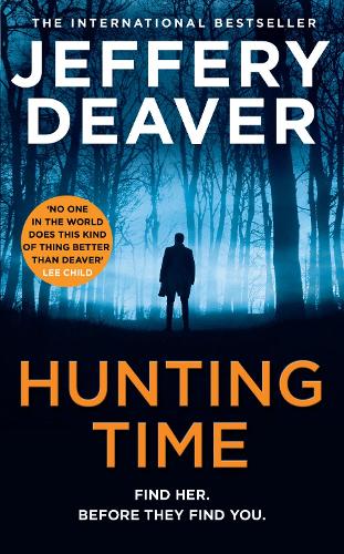 Hunting Time - Colter Shaw Thriller Book 4 (Paperback)