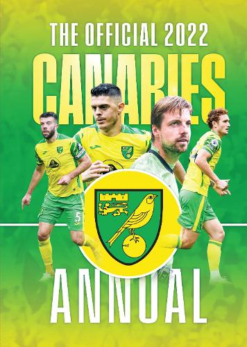 The Official Norwich City FC Annual 2022 (Hardback)