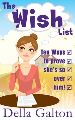 The Wish List - Della Galton Novellas (Paperback)