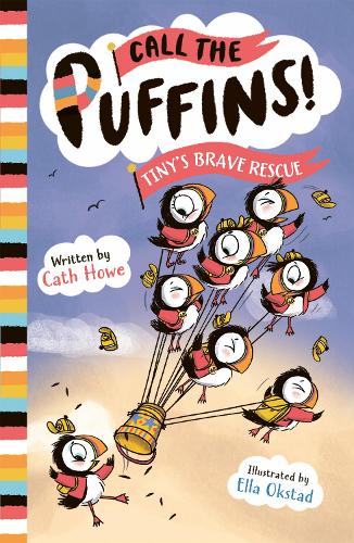Tiny's Brave Rescue - Call the Puffins (Paperback)