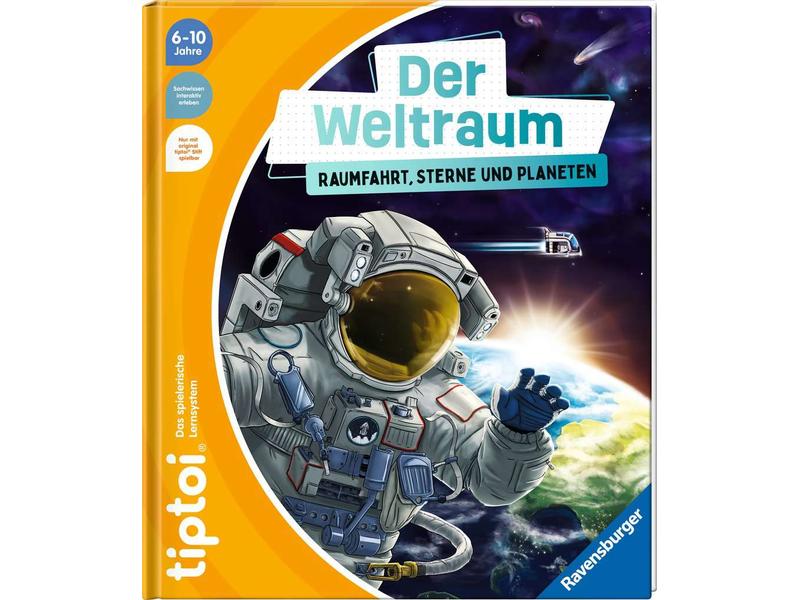 tiptoi Lernbuch Der Weltraum: Raumfahrt, Sterne und Planete Eine galaktische Entdeckungsreise