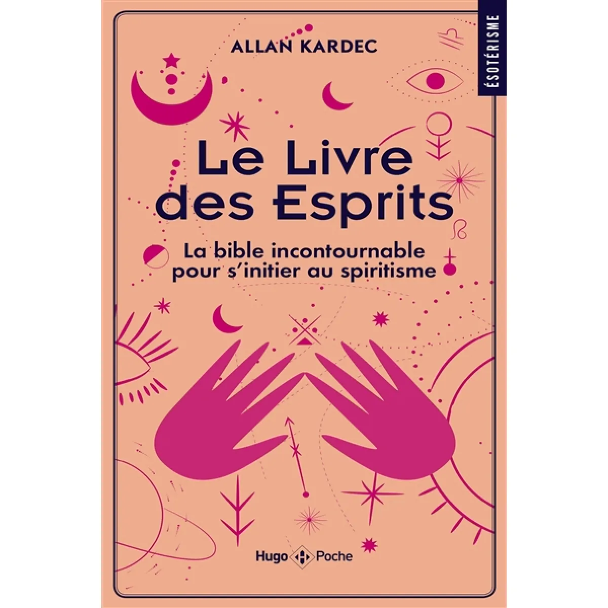 Le livre des esprits : la bible incontournable pour s'initier au spiritisme