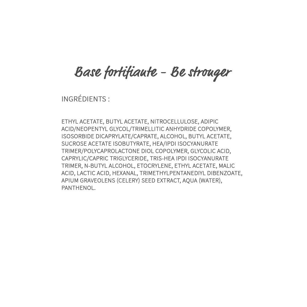 Be stronger Base fortifiante