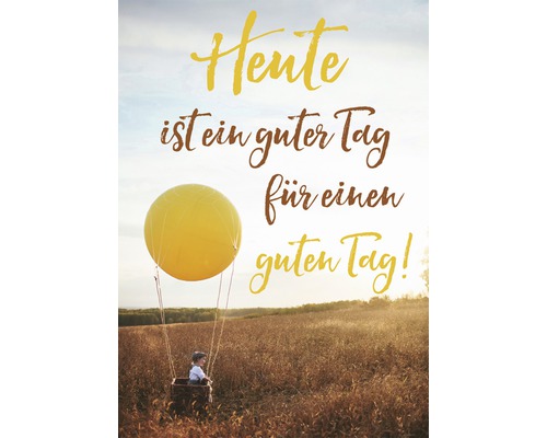 Ansichtkaart: Vandaag is een goede dag voor een goede dag! 10,5 x 14,8 cm