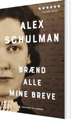 Brænd Alle Mine Breve - Alex Schulman - Bog