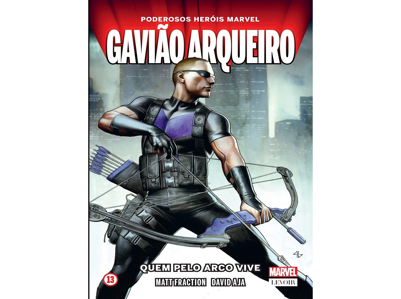 LIVRO GAVIÃO ARQUEIRO: QUEM PELO ARCO VIVE