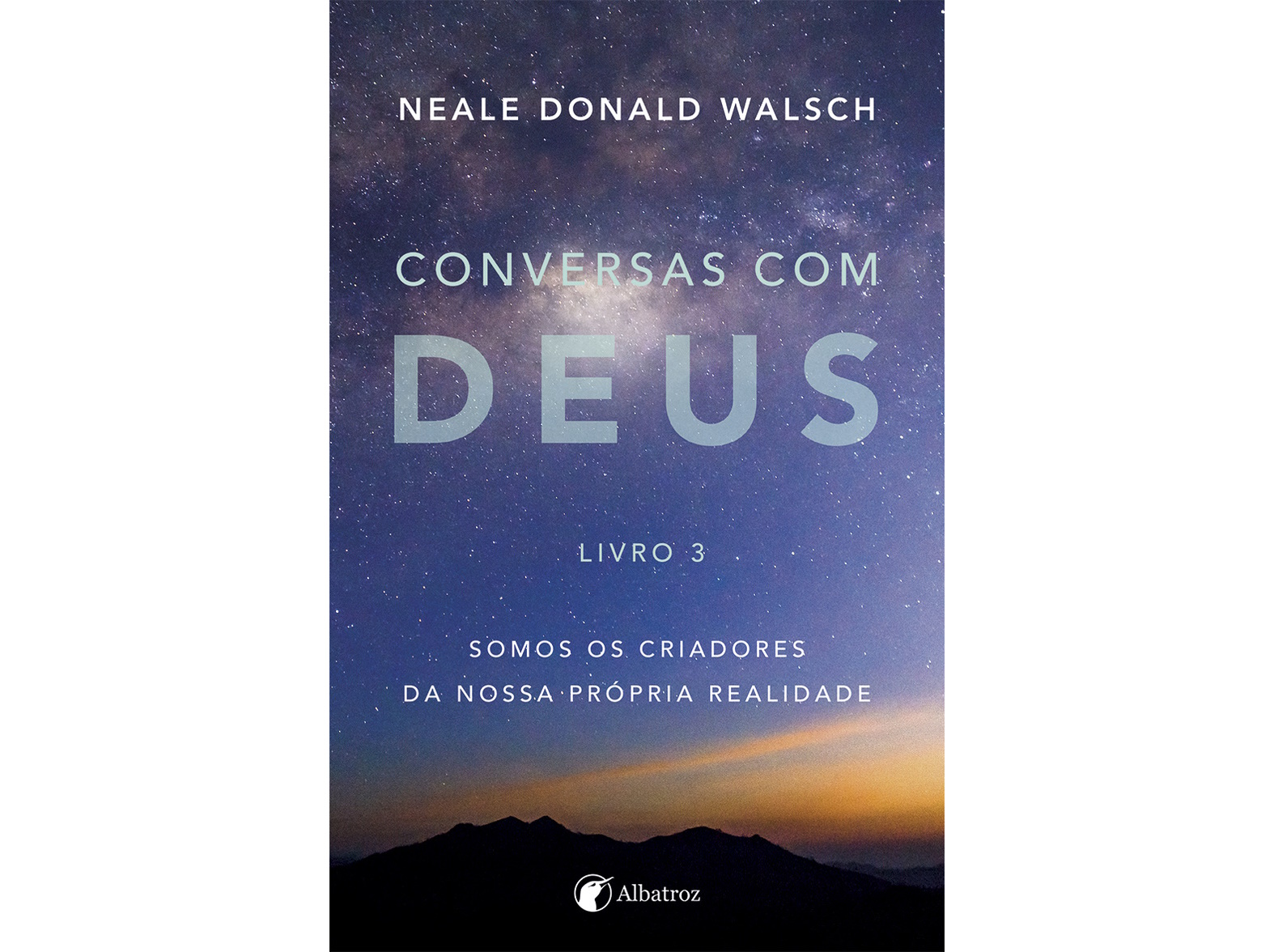 CONVERSAS COM DEUS - LIVRO 3