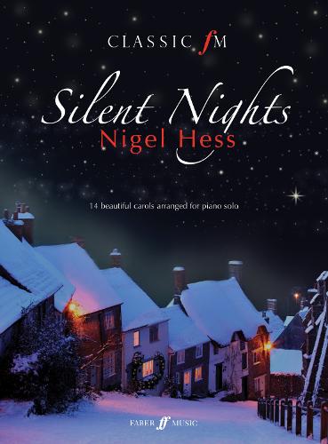 Classic FM: Silent Nights - Classic fm (Paperback)