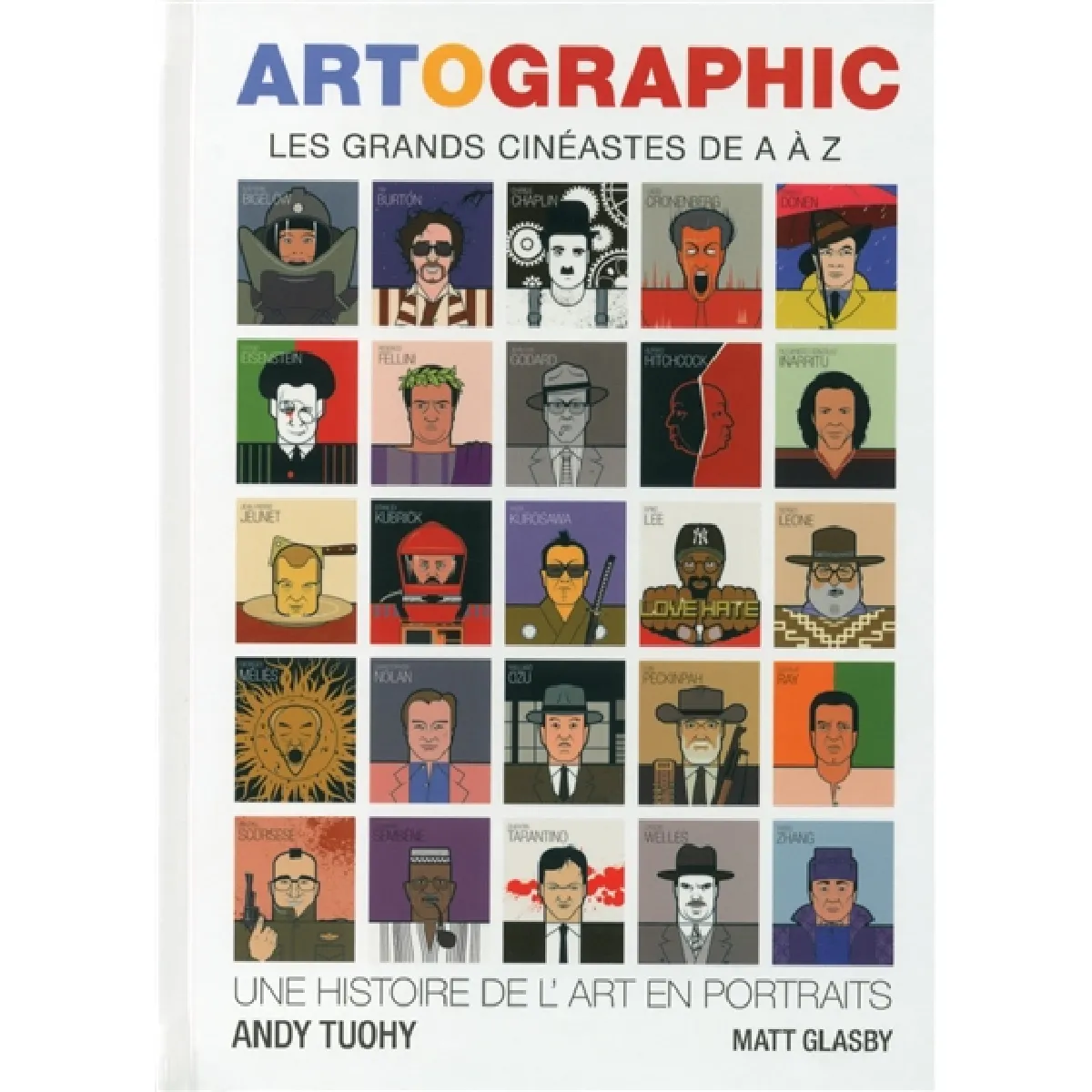 Artographic : les grands cinéastes de A à Z : une histoire de l'art en portraits · Occasion