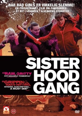 Sisterhood Gang / Sket - 2011 - DVD