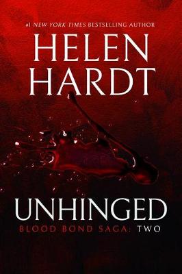 Unhinged - Blood Bond Saga 2 (Paperback)