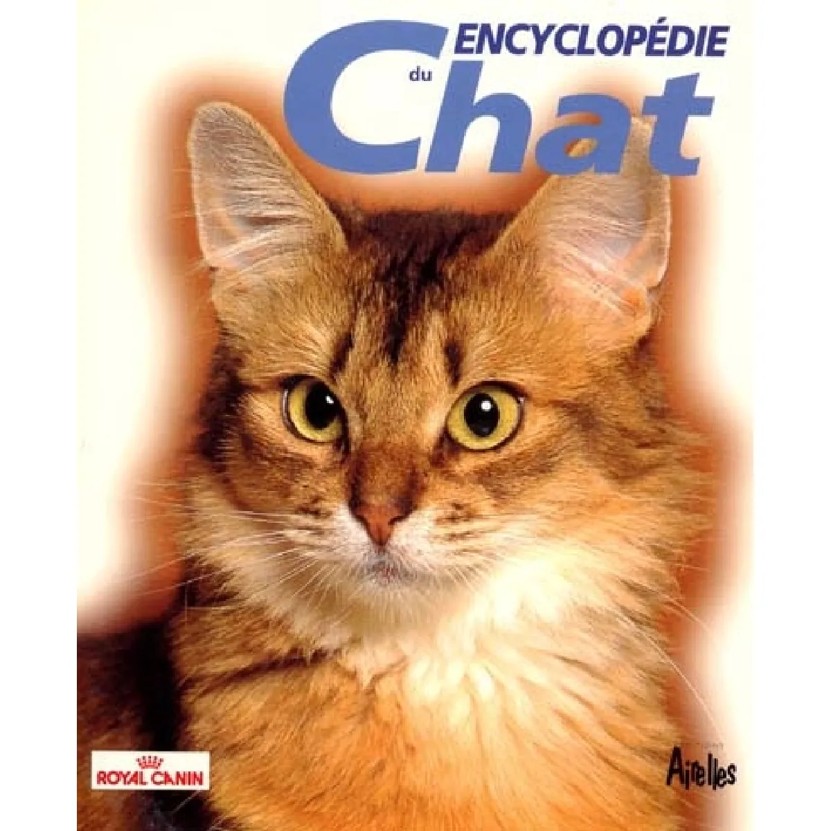 Encyclopédie du chat · Occasion