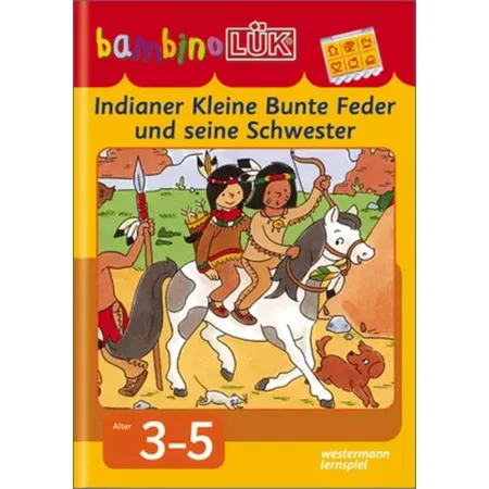 Westermann bambinoLÜK - Indianer: Kleine Bunte Feder und seine Schwester