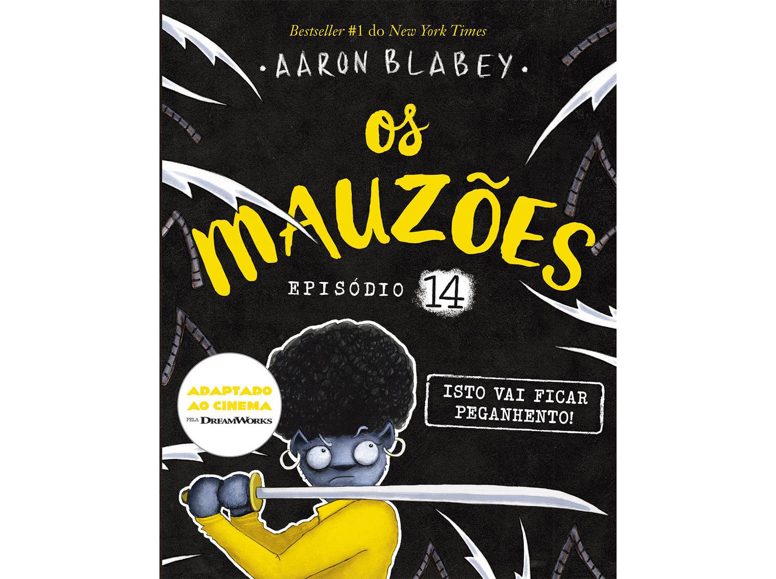 LIVRO OS MAUZÕES - EPISÓDIO 14 ISTO VAI FICAR PEGANHENTO!