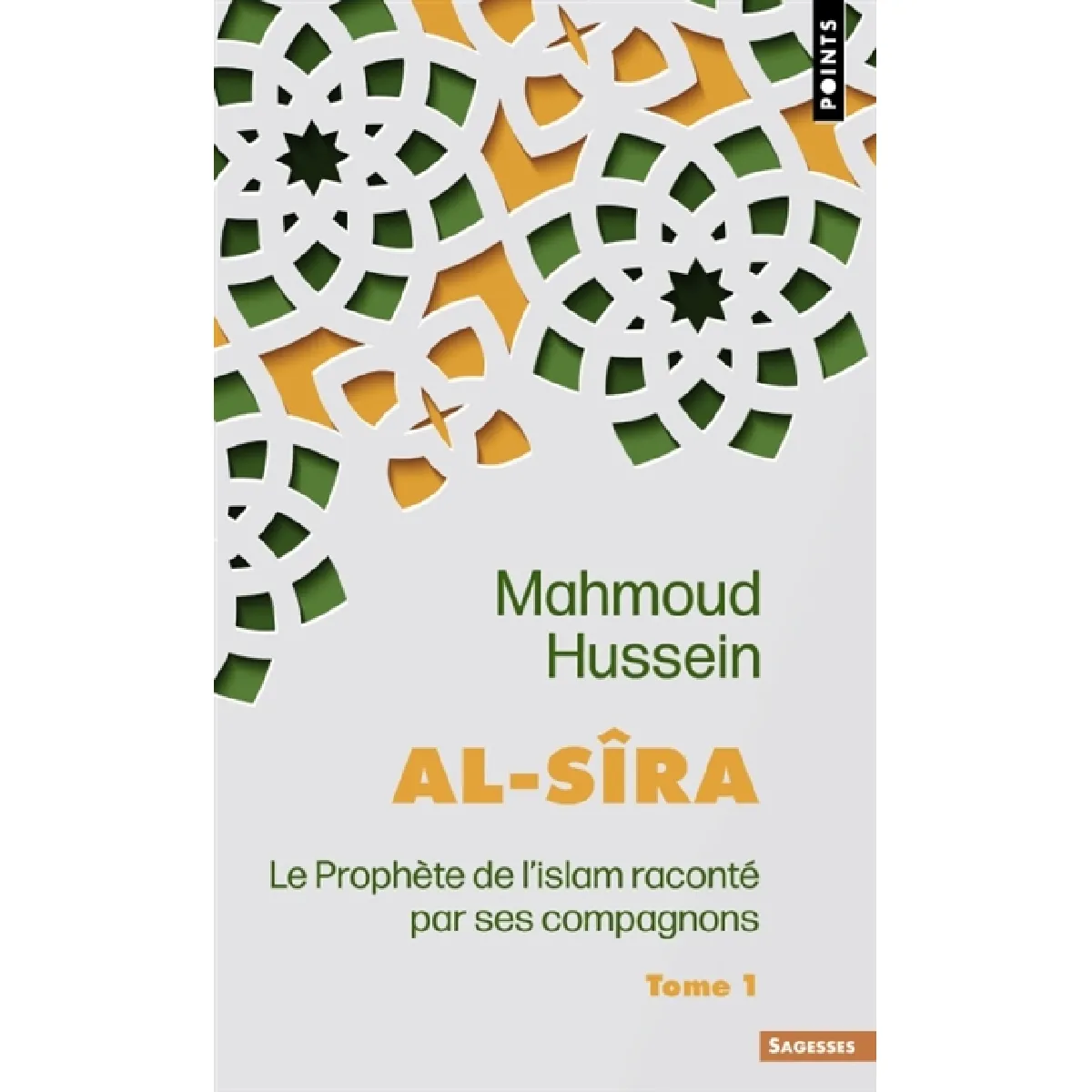 Al- Sîra : le Prophète de l'islam raconté par ses compagnons. Vol. 1 · Occasion