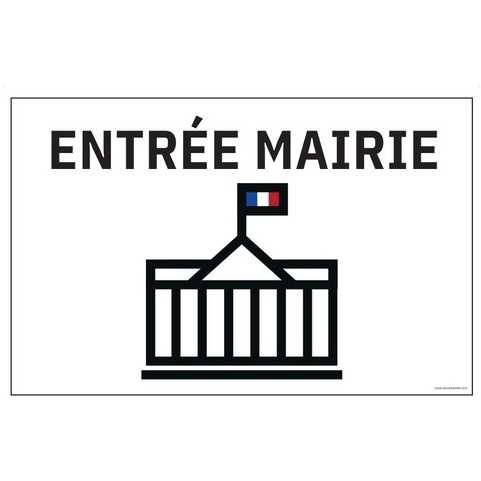 Panneau ENTREE MAIRIE+ symbole - fond blanc 300 x 200 mm