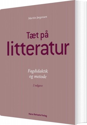 Tæt På Litteratur - Martin Jørgensen - Bog