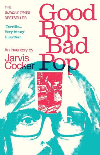 Good Pop, Bad Pop (Paperback)