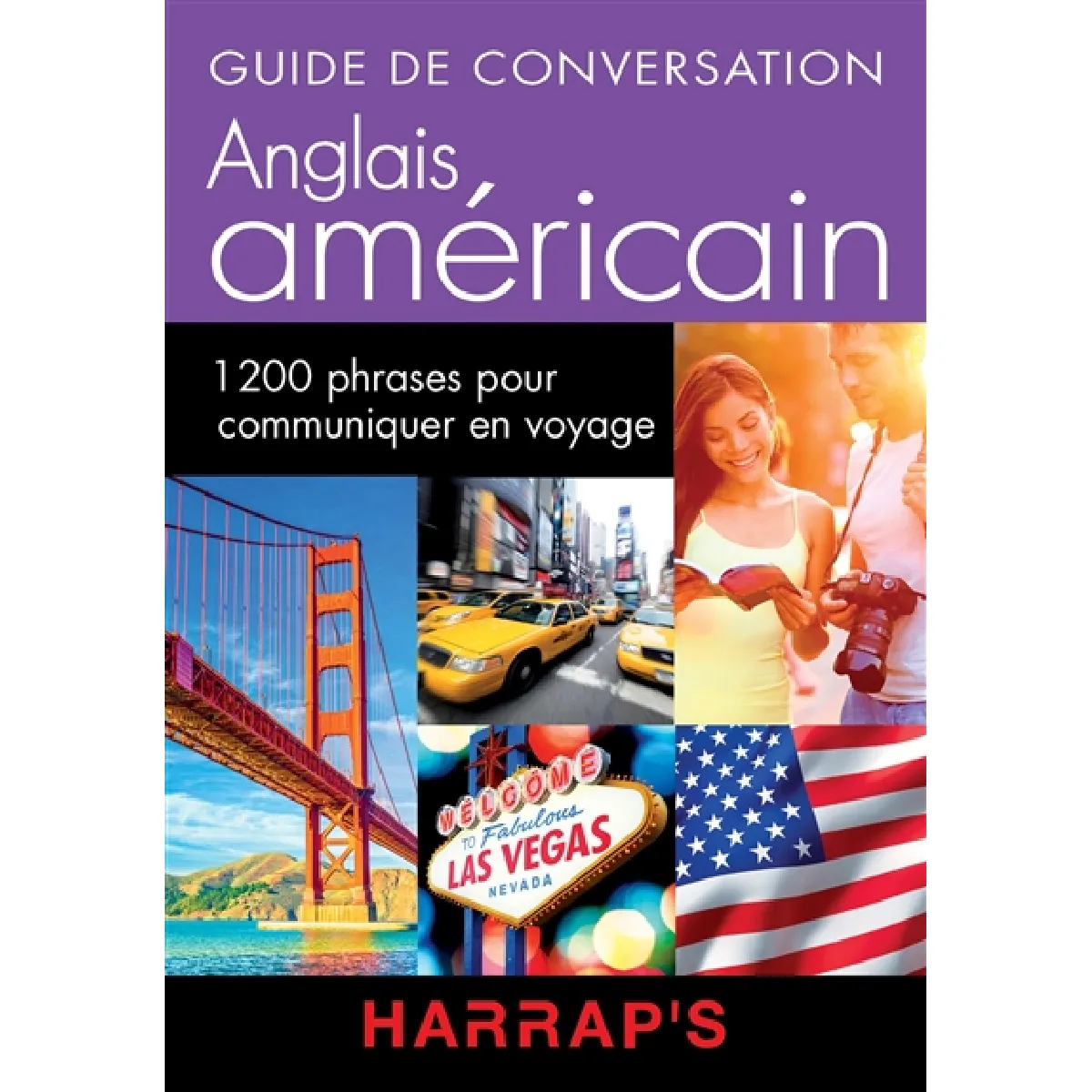 Guide de conversation anglais américain : 1.200 phrases pour communiquer en voyage · Occasion