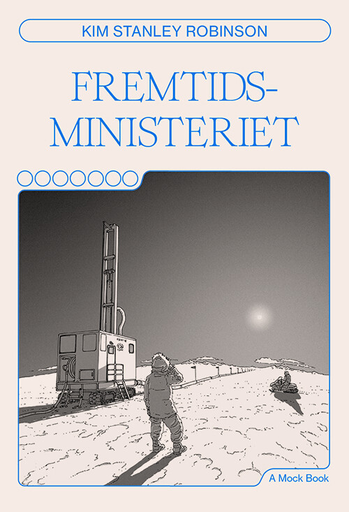 Fremtidsministeriet - Kim Stanley Robinson - Bog