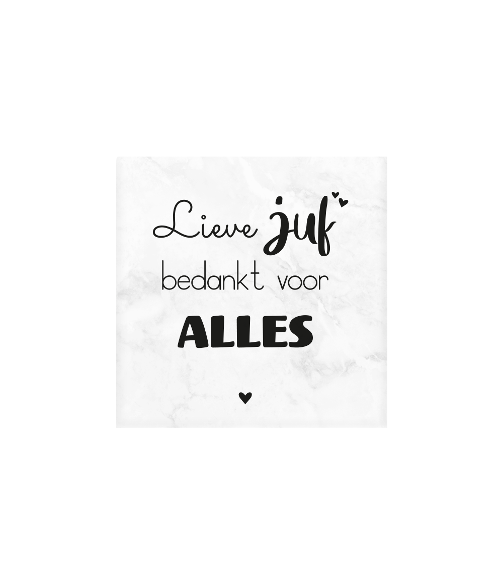 Lieve Juf Marmeren Onderzetters 10cm