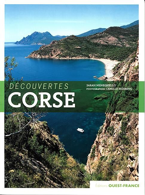 OUEST FRANCE - CORSE ITINERAIRES DE DECOUVERTES
