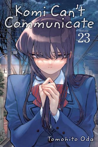 Komi Can't Communicate, Vol. 23 - Komi Can't Communicate 23 (Paperback)