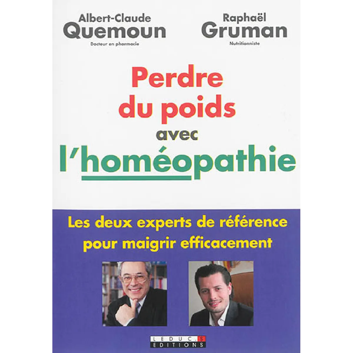 Perdre du poids avec l'homéopathie · Occasion