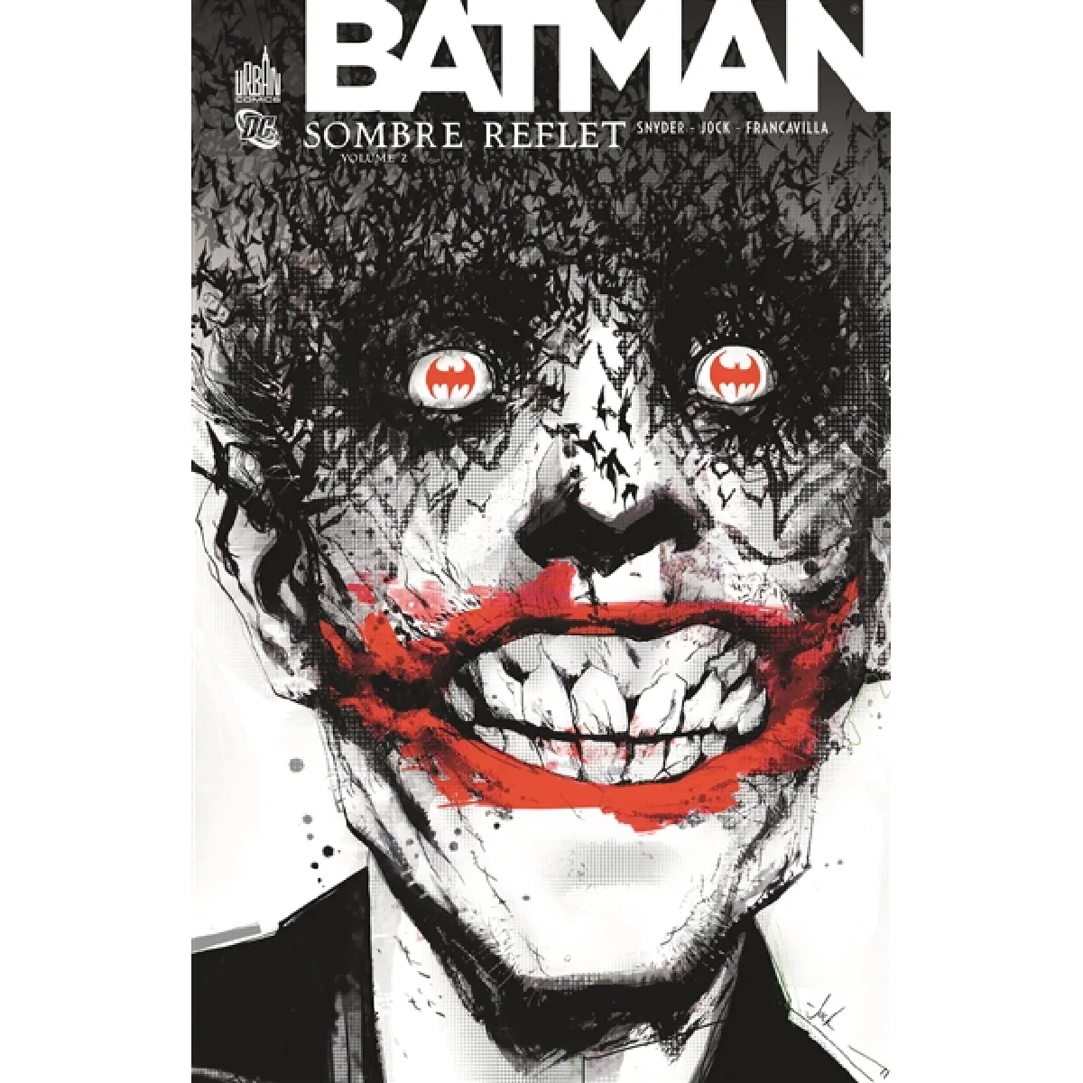 Batman : sombre reflet. Vol. 2 · Occasion