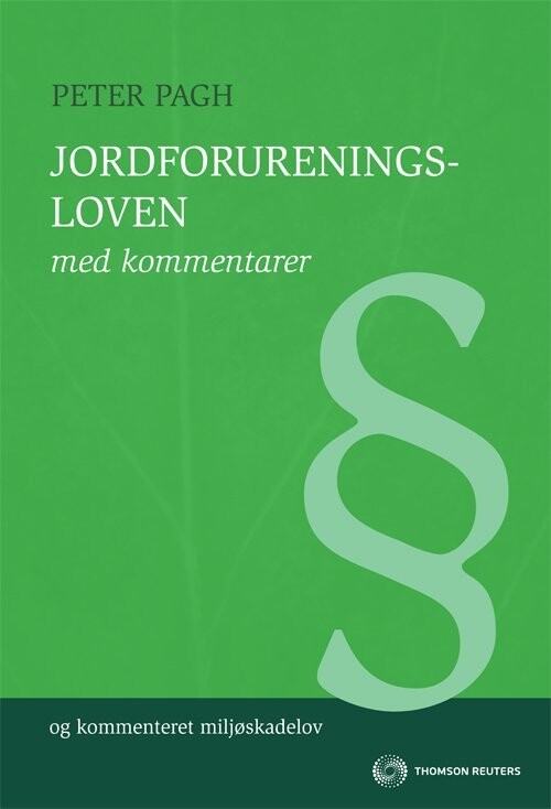 Jordforureningsloven Med Kommentarer - Peter Pagh - Bog