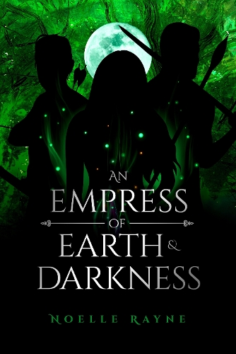 An Empress of Earth & Darkness - An Empress Series 3 (Hardback)