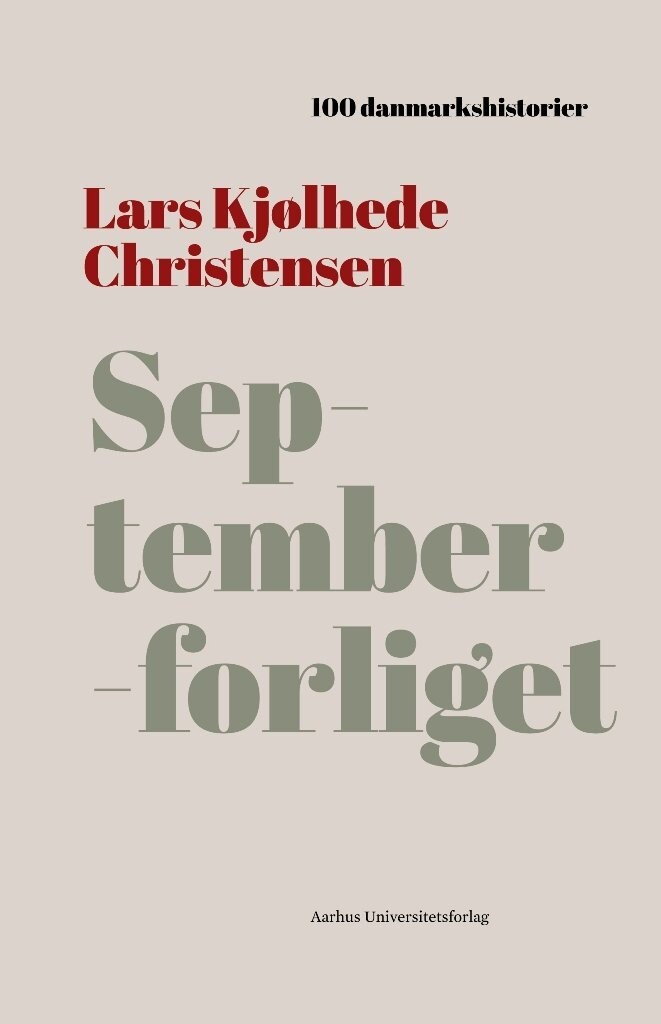 Septemberforliget - Lars Kjølhede Christensen - Bog