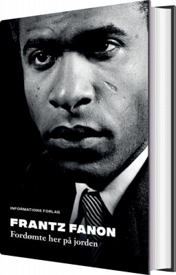 Fordømte Her På Jorden - Frantz Fanon - Bog