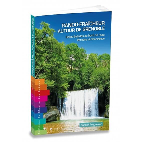 CHEMIN DES CRETES - RANDO FRAICHEUR AUTOUR DE GRENOBLE