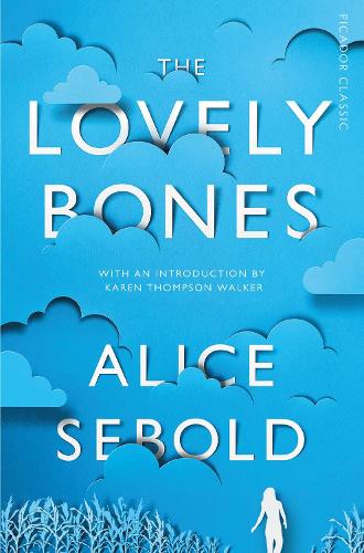 The Lovely Bones - Picador Classic (Paperback)