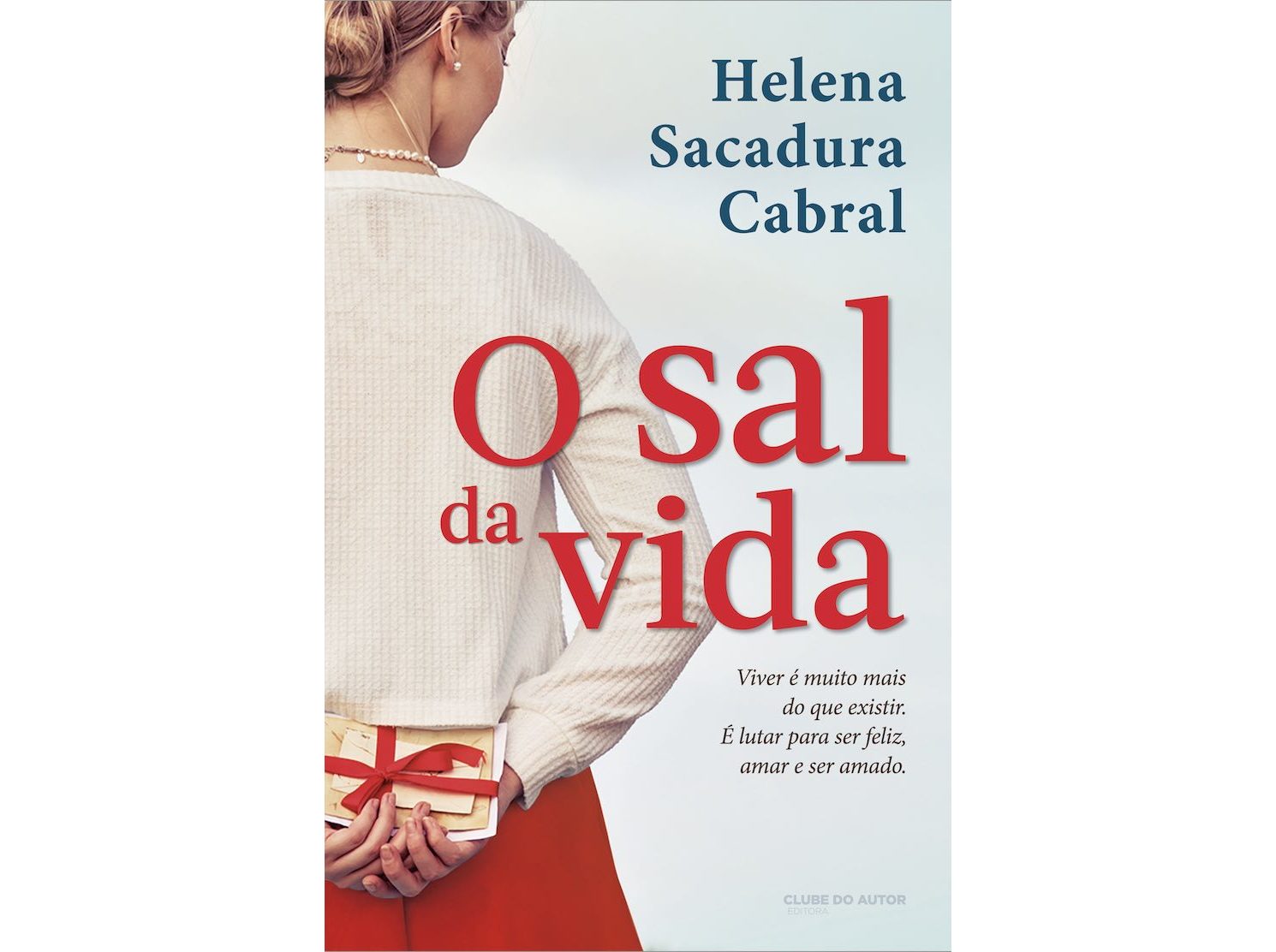 LIVRO SAL DA VIDA DE HELENA SACADURA CABRAL