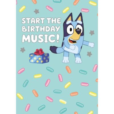 Start The Birthday Music! Bluey Card