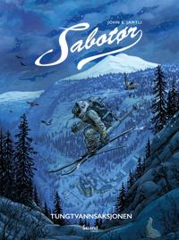 Sabotør; Tungtvannsaksjonen