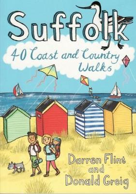 Suffolk: 40 Coast and Country Walks (Paperback)