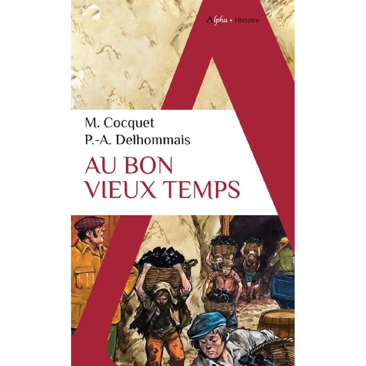 Au bon vieux temps · Occasion