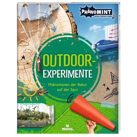 moses. PhänoMINT Outdoor-Experimente