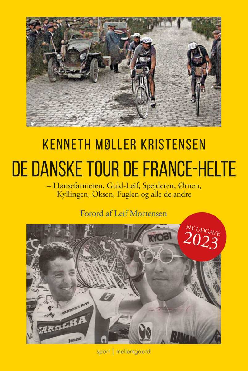 De Danske Tour De France-Helte - Kenneth Møller Kristensen - Bog