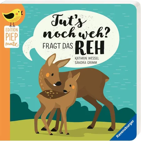 Ravensburger Tut’s noch weh?, fragt das Reh