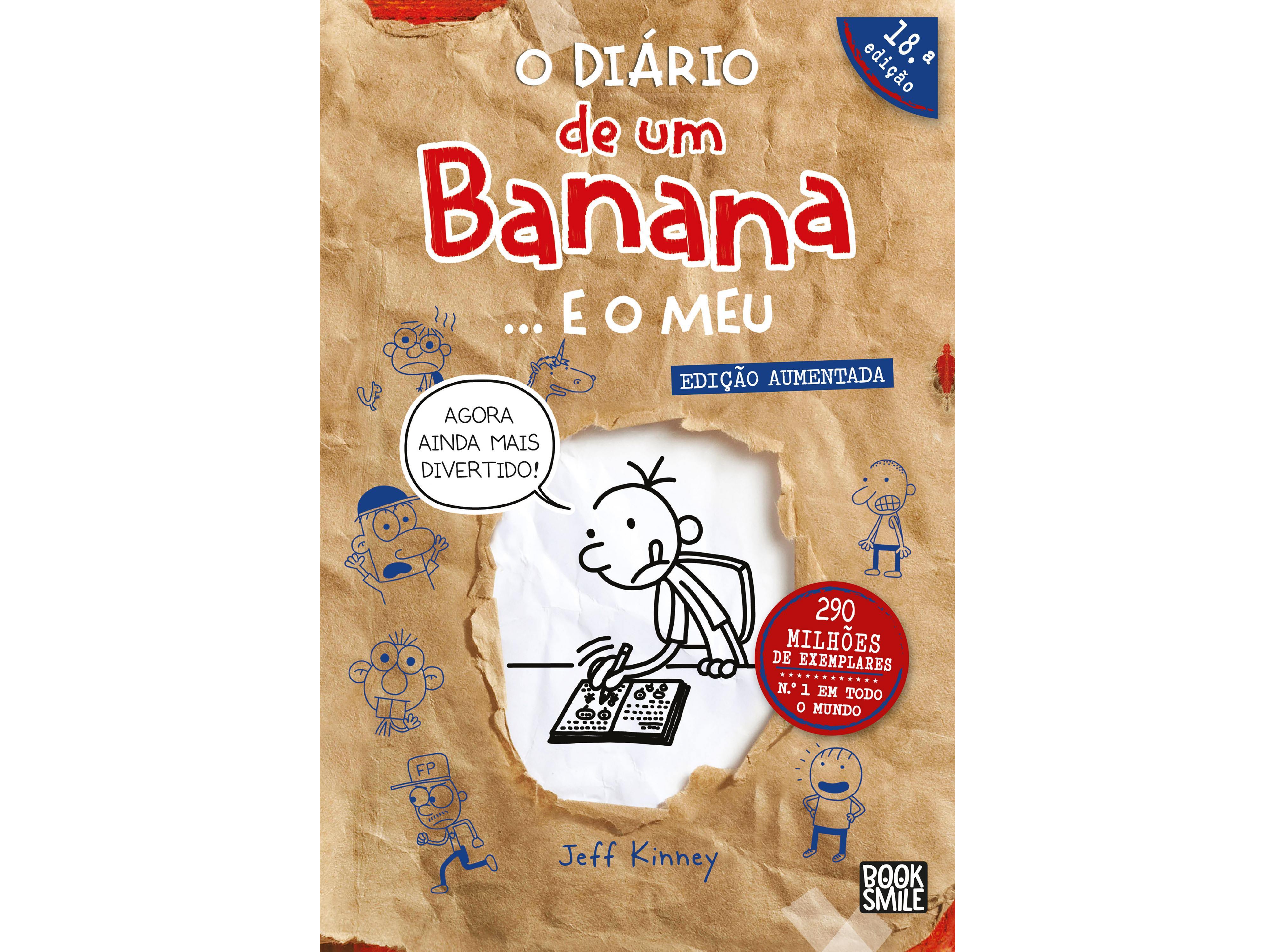 LIVRO O DIÁRIO DE UM BANANA...E O MEU EDIÇÃO AUMENTADA JEFF KINNE